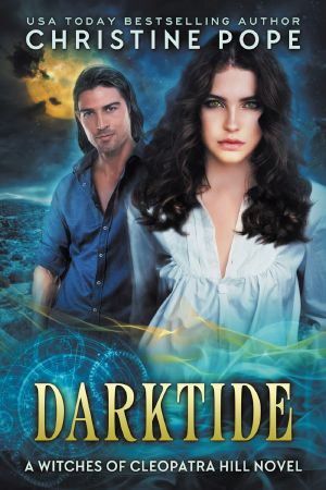 [The Witches of Cleopatra Hill 11] • Darktide